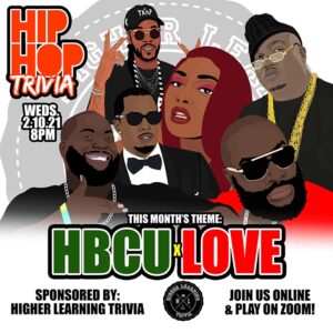 Hip Hop Trivia HBCU Love flyer