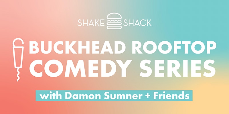 Shake Shack Rooftop Comedy Series